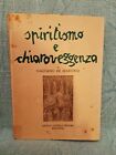 Spiritismo e Chiaroveggenza  di  G.  De Martino