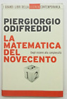 La Matematica del Novecento - Piergiorgio Odifreddi