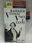 Voci e canti, Raffaele Viviani - più che buono