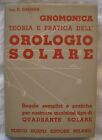 MANUALE HOEPLI - GNOMONICA - OROLOGIO SOLARE - ANNO 1939 - Garnier