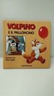 VOLPINO E IL PALLONCINO - DAMI EDITORE - 1997