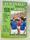 Almanacco Illustrato Del Calcio 1974 Panini Originale