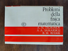 EQUAZIONI DELLA FISICA MATEMATICA - I°ED. MIR 1987