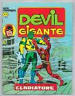 DEVIL GIGANTE  n. 6 L ASSALTATO DEL GLADIATORE Ed. Corno 1977 Serie Cronologica