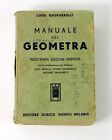 Luigi Gasparrelli Manuale del Geometra Ulrico Hoepli 1961 Raro