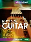 JAY JACKSON - RHYTHM GUITAR - MANUALE DI CHITARRA