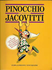 PINOCCHIO ILLUSTRATO DA JACOVITTI