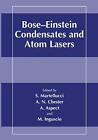 Bose-Einstein Condensates and Atom Lasers.New 9781475786583 Fast Free Shipping