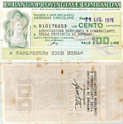 BANCA PROVINCIALE LOMBARDA - LIRE 100.  28 Lug. 1976 circolato raro vedi descriz