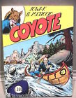 COYOTE 3 JOWAK IL METICCIO GEIS Novembre 1976 Fumetti Western Ragazzi Narrativa