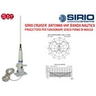 SIRIO CRUISER  ANTENNA VHF BANDA NAUTICA PROGETTATA PER FUNZIONARE SENZA PIANO D