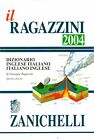 IL RAGAZZINI 2004 - Dizionario INGLESE - ITALIANO - Zanichelli - vocabolario