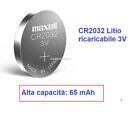 CR2032 Litio ricaricabile Maxell