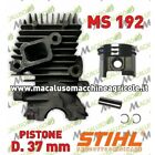 Cilindro pistone motosega Stihl MS192T d 37 gruppo termico motore 11370201203 ms