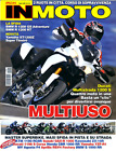 " IN MOTO N°4/ APR. 2010 " LA SFIDA : BMW R 1200 GS Adventure - BMW R 1200 RT