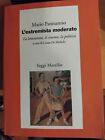 MARIO PANNUNZIO-L ESTREMISTA MODERATO-MARSILIO-1993