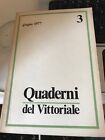 QUADERNI DEL VITTORIALE N. 3 , GIUGNO 1977