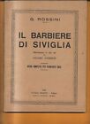 SPARTITO ROSSINI IL BARBIERE DI SIVIGLIA PIANOFORTE SOLO BARION 1926