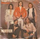 Hunter: Tonight s The Night / Hideaway - 45 Giri