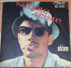 ADRIANO CELENTANO - SABATO TRISTE  - LE NOTTI LUNGHE  - 45 GIRI VINILE ORIGINALE