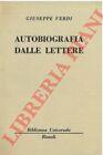 VERDI Giuseppe -  Autobiografia delle lettere.  (BUR-231)