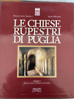 Le Chiese Rupestri Di Puglia e Basilicata. 1998