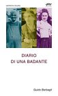 Libri Guido Barbagli - Diario Di Una Badante