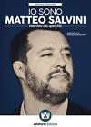 Io sono Matteo Salvini. Intervista allo specchio