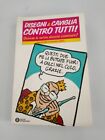 Fumetto Disegni & Caviglia Contro Tutti! 1992