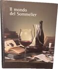 Il Mondo Del Sommelier