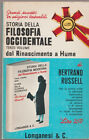 LIBRO STORIA DELLA FILOSOFIA OCCIDENTALE TERZO VOLUME RUSSELL LONGANESI 73 1967