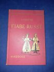 Alessio Tolstoj Fiabe Russe Marzocco 1954 Prima Ristampa - t28