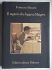 IL RAGAZZO CHE LEGGEVA MAIGRET di FRANCESCO RECAMI - SELLERIO