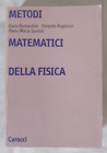 METODI MATEMATICI DELLA FISICA - Bernardini Ragnisco Santini - CAROCCI