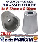 ANODO ZINCO OGIVA RADICE PER ASSI E ELICHE - ANODI OGIVE Ø 22 25 30 35 40 45 50