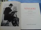 SANTINI-GIUSEPPE VIVIANI-ANTOLOGIA CRITICA-BIOGRAFIA-BIBLIOGRAFIA-VALLECCHI 1957