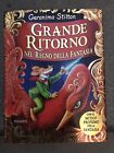 Grande ritorno nel Regno della Fantasia - GERONIMO STILTON Copertina Rigida