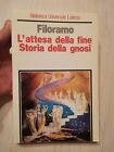 Filoramo Giovanni - L attesa Della Fine Storia Della Gnosi - 1987 Laterza