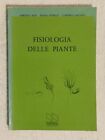 FISIOLOGIA DELLE PIANTE, Alpi, Pupillo, Rigano SES Editrice