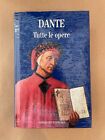 Tutte le opere, Dante