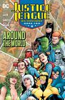 Justice League International 2: Around the World by Giffen