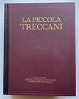 La Piccola Treccani . Lessico del XXI Secolo . A-K. ,L-Z