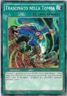 YU-GI-OH! TRASCINATO NELLA TOMBA DPBC-IT029 COMUNE