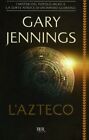 LIBRO L AZTECO - GARY JENNINGS - BUR RIZZOLI