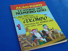 ALAN FORD Le Storie del Numero Uno NUMERO 1 Ed. MBP - QUASI EDICOLA !!