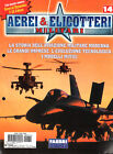 SOLO FASCICOLO AEREI & ELICOTTERI MILITARI N. 14 - F-16 FALCON, S-55 CHICKASAW