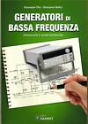 GENERATORI DI BASSA FREQUENZA (misure elettroniche)