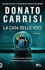 Libro - La casa delle voci - Carrisi, Donato