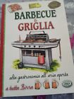 BARBECUE & GRIGLIA edizioni del Baldo