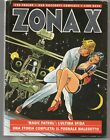 ZONA X N. 29  - SERGIO BONELLI EDITORE